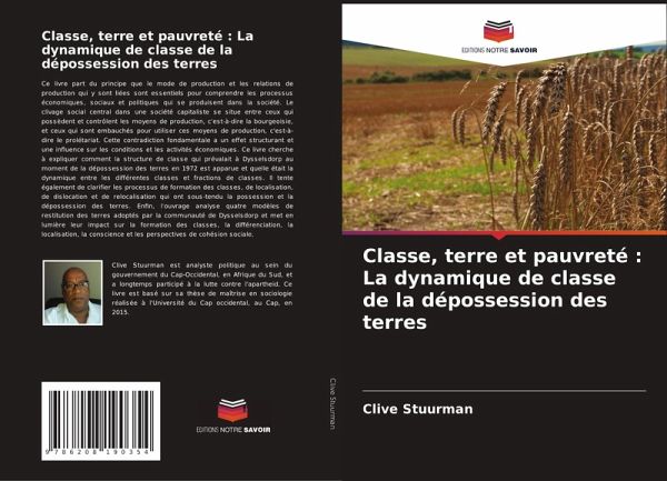 Classe, terre et pauvreté : La dynamique de classe de la dépossession des terres Classe, terre et pauvreté : La dynamique de classe de la dépossession des terres