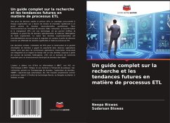 Cover Un guide complet sur la recherche et les tendances futures en matière de processus ETL