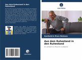 Aus dem Ruhestand in den Ruhestand Aus dem Ruhestand in den Ruhestand
