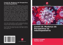Covid-19: Mudança de Perspectiva na Odontopediatria Cover Covid-19: Mudança de Perspectiva na Odontopediatria