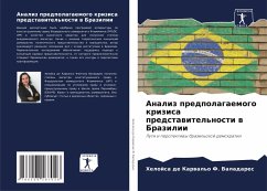Analiz predpolagaemogo krizisa predstawitel'nosti w Brazilii Cover Analiz predpolagaemogo krizisa predstawitel'nosti w Brazilii