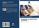 Erziehung zu männlichem Verhalten Erziehung zu männlichem Verhalten