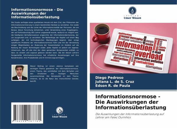 Informationsnormose - Die Auswirkungen der Informationsüberlastung Informationsnormose - Die Auswirkungen der Informationsüberlastung