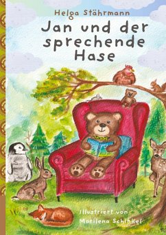 Jan und der sprechende Hase - Stährmann, Helga