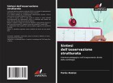 Sintesi dell'osservazione strutturata Sintesi dell'osservazione strutturata