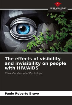Cover The effects of visibility and invisibility on people with HIV/AIDS