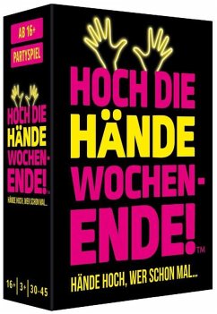 Hoch die Hände - Wochenende!