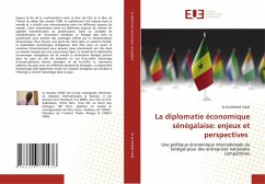 Cover La diplomatie économique sénégalaise: enjeux et perspectives