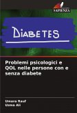 Problemi psicologici e QOL nelle persone con e senza diabete