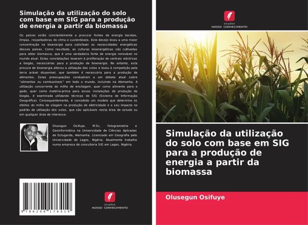 Simulação da utilização do solo com base em SIG para a produção de energia a partir da biomassa
