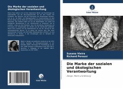 Die Marke der sozialen und ökologischen Verantwortung - Vieira, Susana;Perassi, Richard