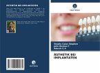 ÄSTHETIK BEI IMPLANTATEN