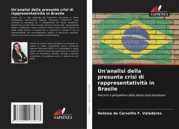 Un'analisi della presunta crisi di rappresentatività in Brasile Un'analisi della presunta crisi di rappresentatività in Brasile
