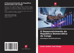 O Desenvolvimento da República Democrática do Congo - YAEK'OLINGO, ANDRE WUFELA