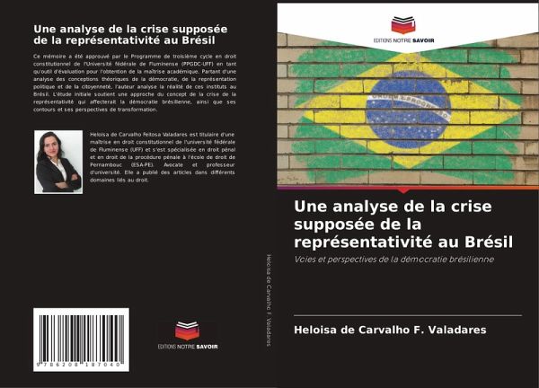 Une analyse de la crise supposée de la représentativité au Brésil Une analyse de la crise supposée de la représentativité au Brésil