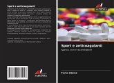 Sport e anticoagulanti Sport e anticoagulanti
