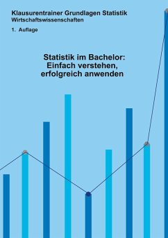 Cover Statistik im Bachelor: Einfach verstehen, erfolgreich anwenden