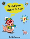 Rätsel-, Mal- und Lesespaß für Kinder