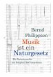 Musik ist ein Naturgesetz - Bild 1
