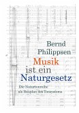 Musik ist ein Naturgesetz