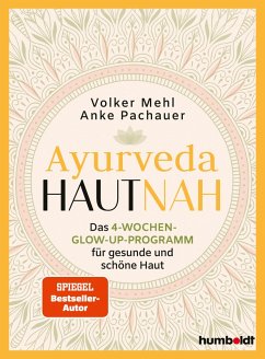 Ayurveda hautnah - Pachauer, Anke;Mehl, Volker