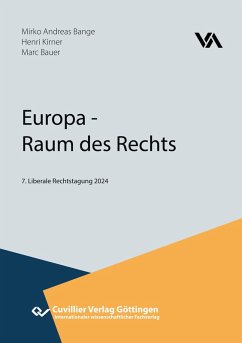 Cover Europa - Raum des Rechts. Tagungsband Liberale Rechtstagung 2024