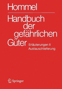 Handbuch der gefährlichen Güter. Erläuterungen II. Austauschlieferung, Dezember 2024