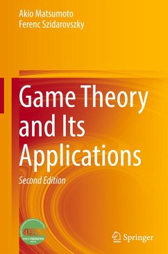 Game Theory and Its Applications - Matsumoto, Akio;Szidarovszky, Ferenc