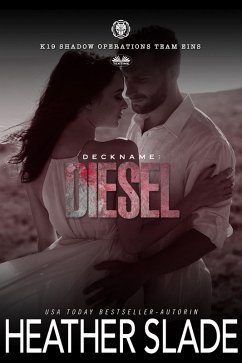 Deckname: Diesel (eBook, ePUB) - Slade, Heather