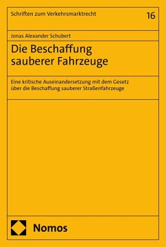 Die Beschaffung sauberer Fahrzeuge (eBook, PDF) - Schubert, Jonas Alexander