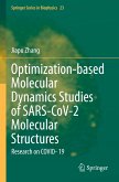 Optimization-based Molecular Dynamics Studies of SARS-CoV-2 Molecular Structures Optimization-based Molecular Dynamics Studies of SARS-CoV-2 Molecular Structures
