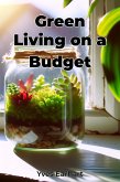 Green Living on a Budget (eBook, ePUB)