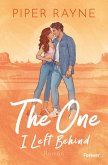 The One I Left Behind / Plain Daisy Ranch Bd.1 The One I Left Behind / Plain Daisy Ranch Bd.1