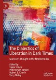 The Dialectics of Liberation in Dark Times