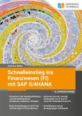 Schnelleinstieg ins Finanzwesen (FI) mit SAP S/4HANA Schnelleinstieg ins Finanzwesen (FI) mit SAP S/4HANA