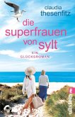 Die Superfrauen von Sylt Die Superfrauen von Sylt