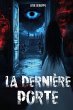 La dernière porte (eBook, ePUB) - Bild 1
