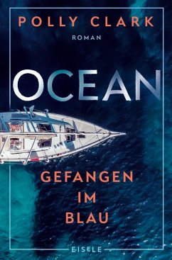 Ocean - Gefangen im Blau - Clark, Polly