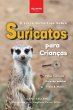 O Livro Definitivo Sobre Suricatos Para... - Bild 1