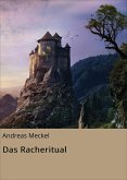 Das Racheritual (eBook, ePUB) Das Racheritual (eBook, ePUB)