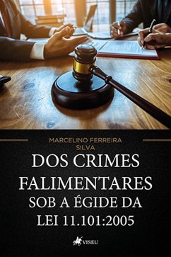 Cover Dos crimes falimentares sob a e´gide da lei 11.101:2005 (eBook, ePUB)