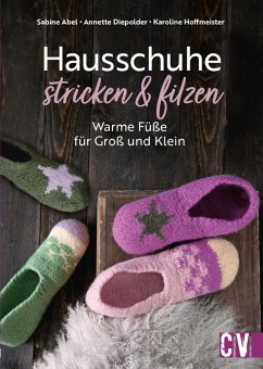 Cover Hausschuhe stricken & filzen (eBook, PDF)