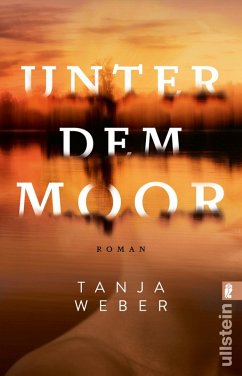 Unter dem Moor - Weber, Tanja