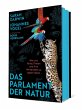 Das Parlament der Natur - Bild 1