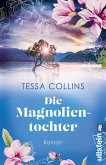 Die Magnolientochter Die Magnolientochter