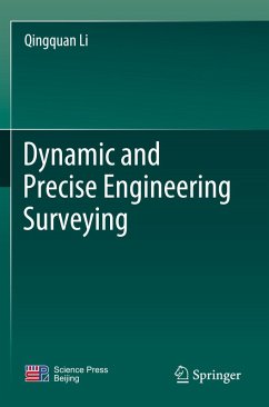Dynamic and Precise Engineering Surveying - Li, Qingquan