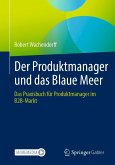 Der Produktmanager und das Blaue Meer (eBook, PDF)
