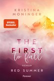 The First to Fall / Red Summer Bd.1 The First to Fall / Red Summer Bd.1