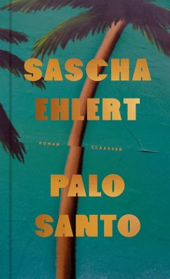 Palo Santo - Ehlert, Sascha