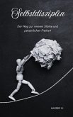 Selbstdisziplin (eBook, ePUB)